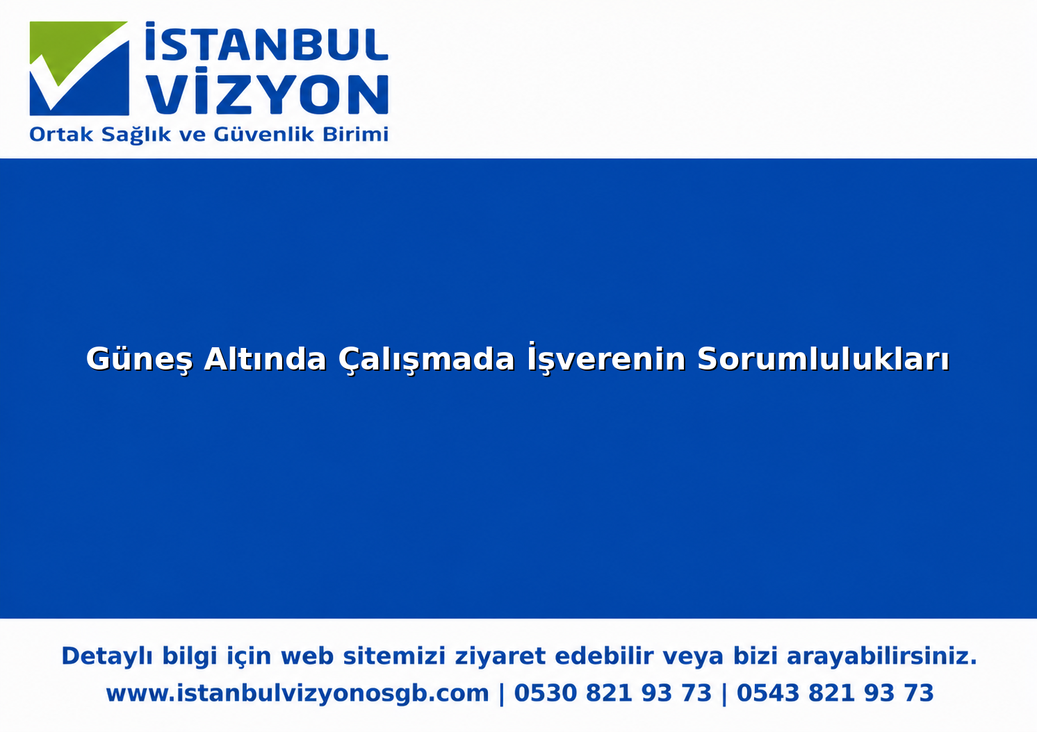 Güneş Altında Çalışmada İşverenin Sorumlulukları
